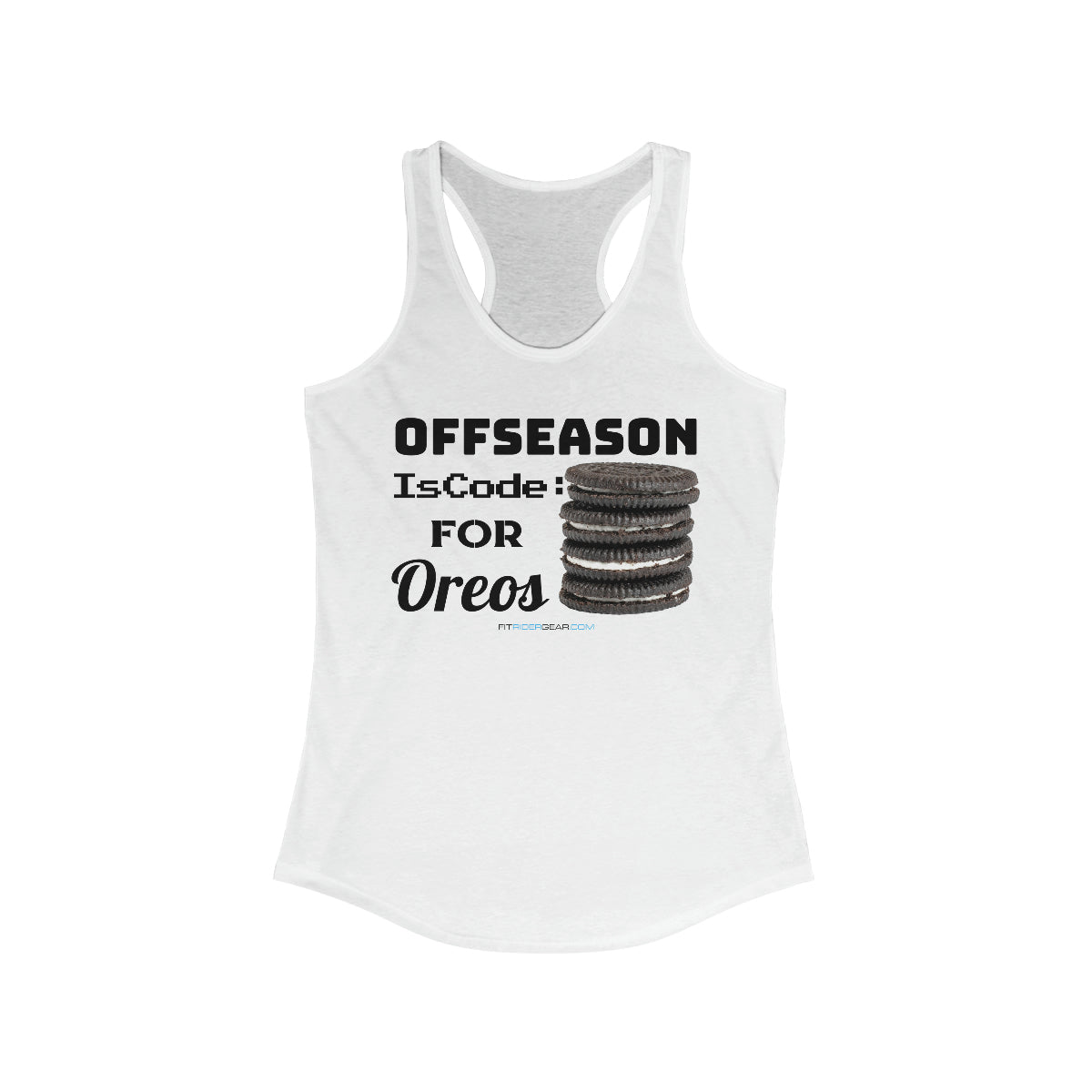 Offseason Is Code For Oreos Tank Top