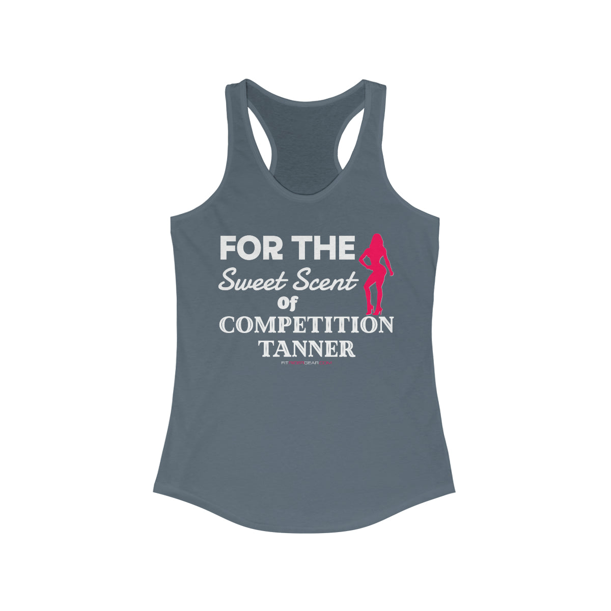 For The Sweet Scent Of Competition Tanner Tank Top