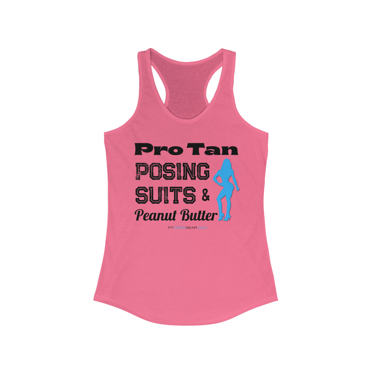 Pro Tan Posing Suits & Peanut Butter Tank Top