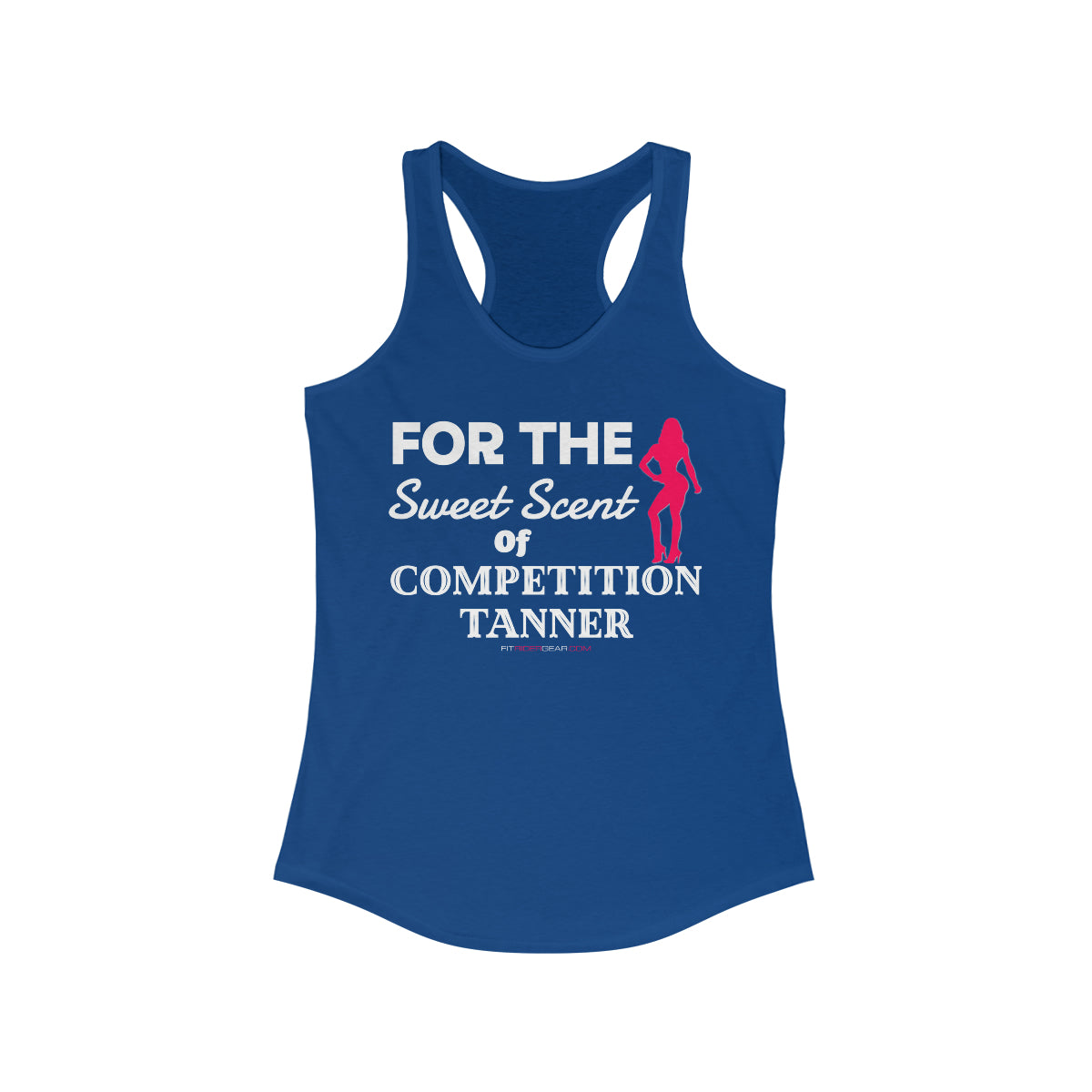 For The Sweet Scent Of Competition Tanner Tank Top