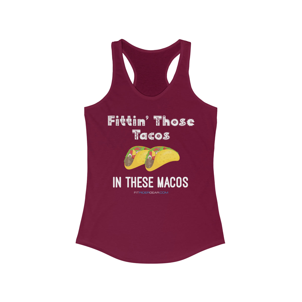 Fittin’ Those Tacos In These Macros Tank Top