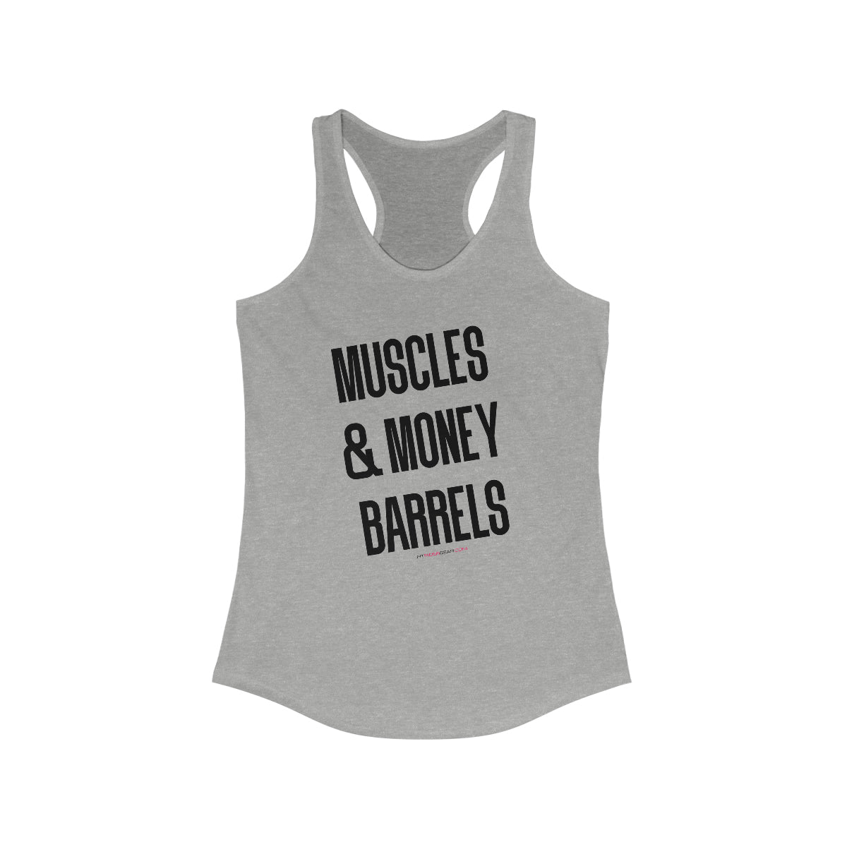 Muscles & Money Barrels Tank