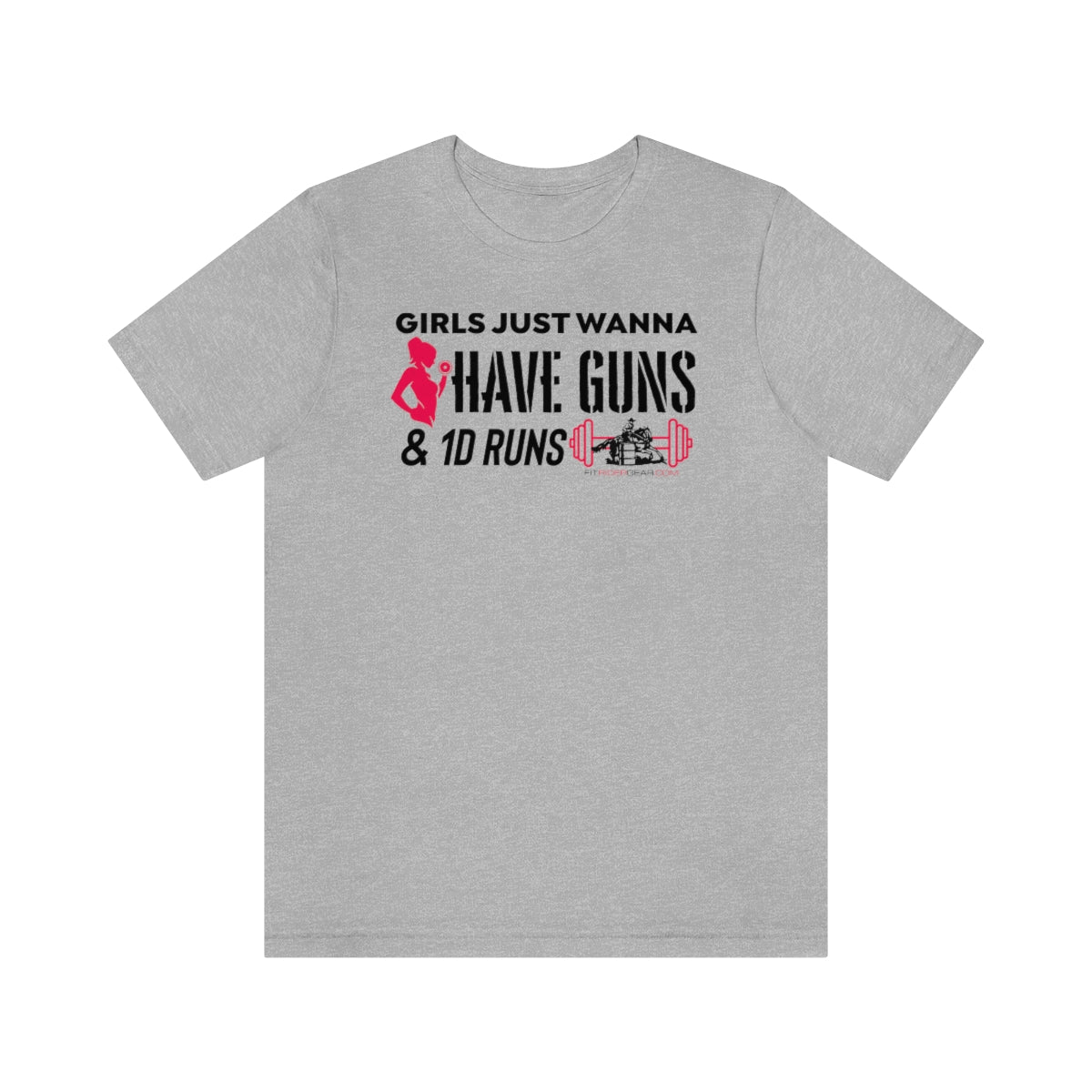 Girls Just Wanna Have Guns & 1D Runs T-Shirt