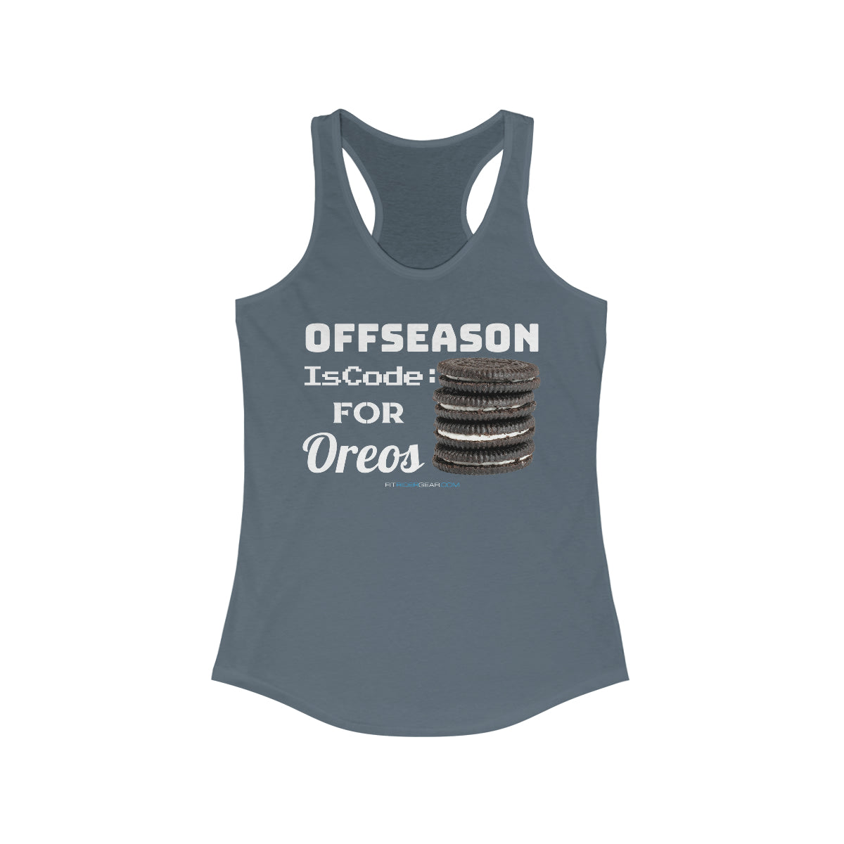 Offseason Is Code For Oreos Tank Top