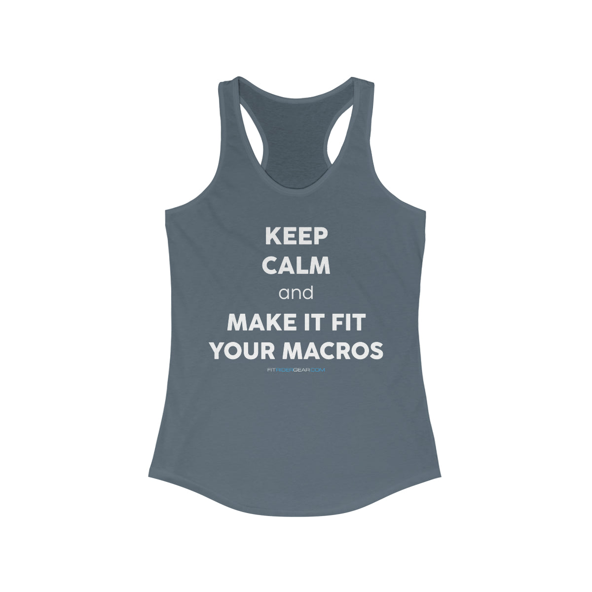 Keep Calm and Make It Fit Your Macros Tank Top