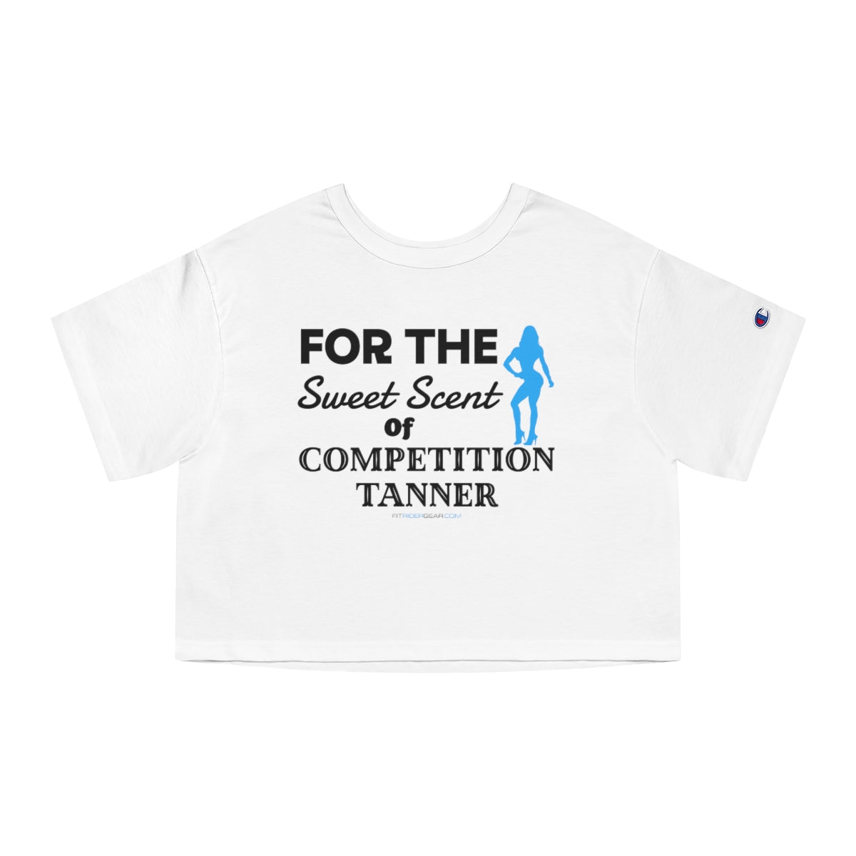 For The Sweet Scent Of Competition Tanner Cropped T-Shirt