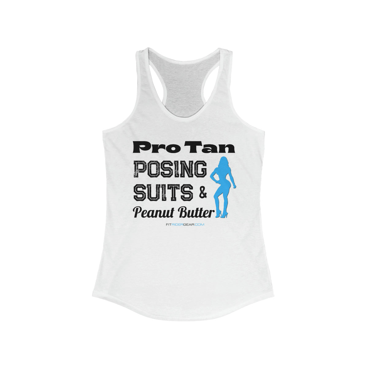 Pro Tan Posing Suits & Peanut Butter Tank Top