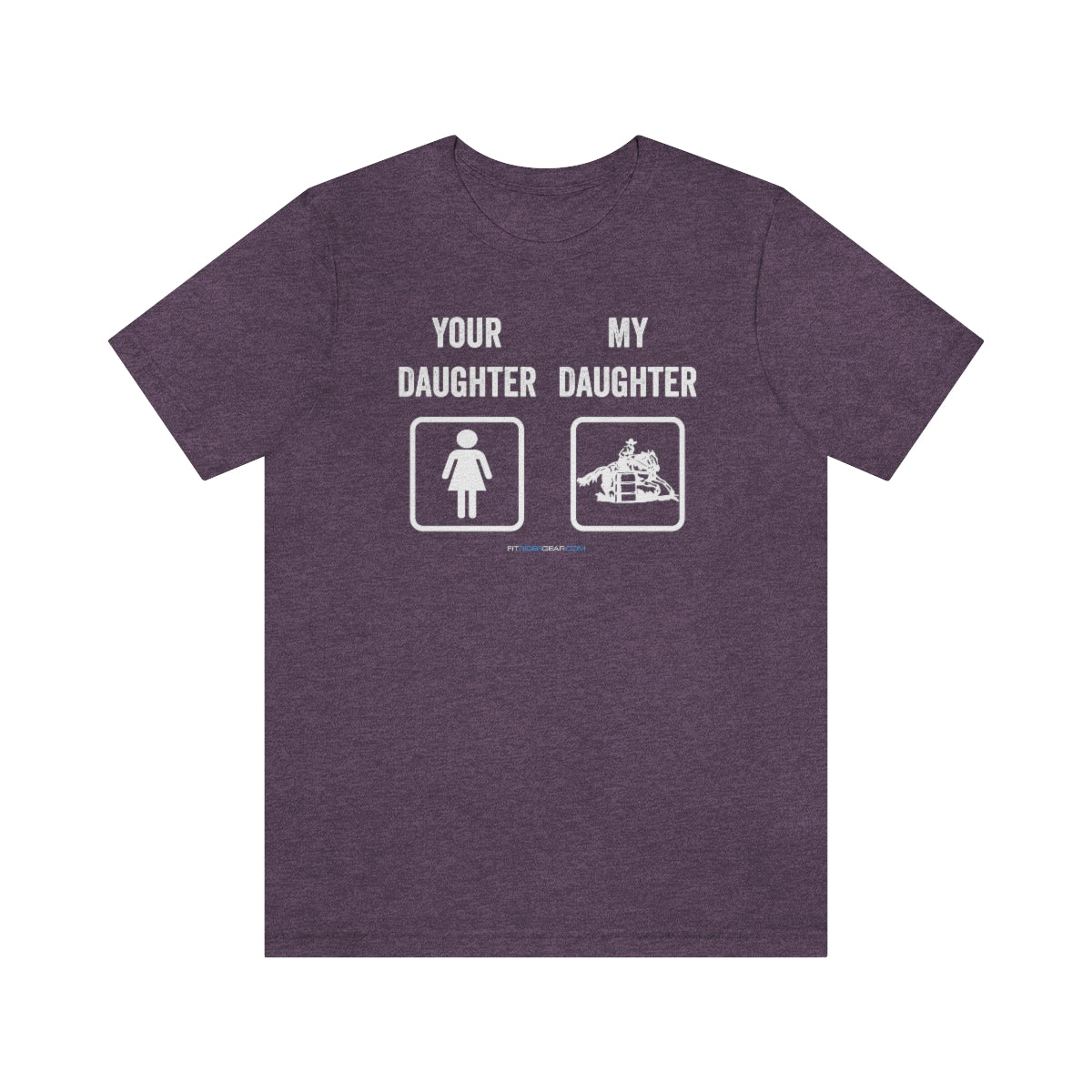 Your Daughter My Daughter T-Shirt