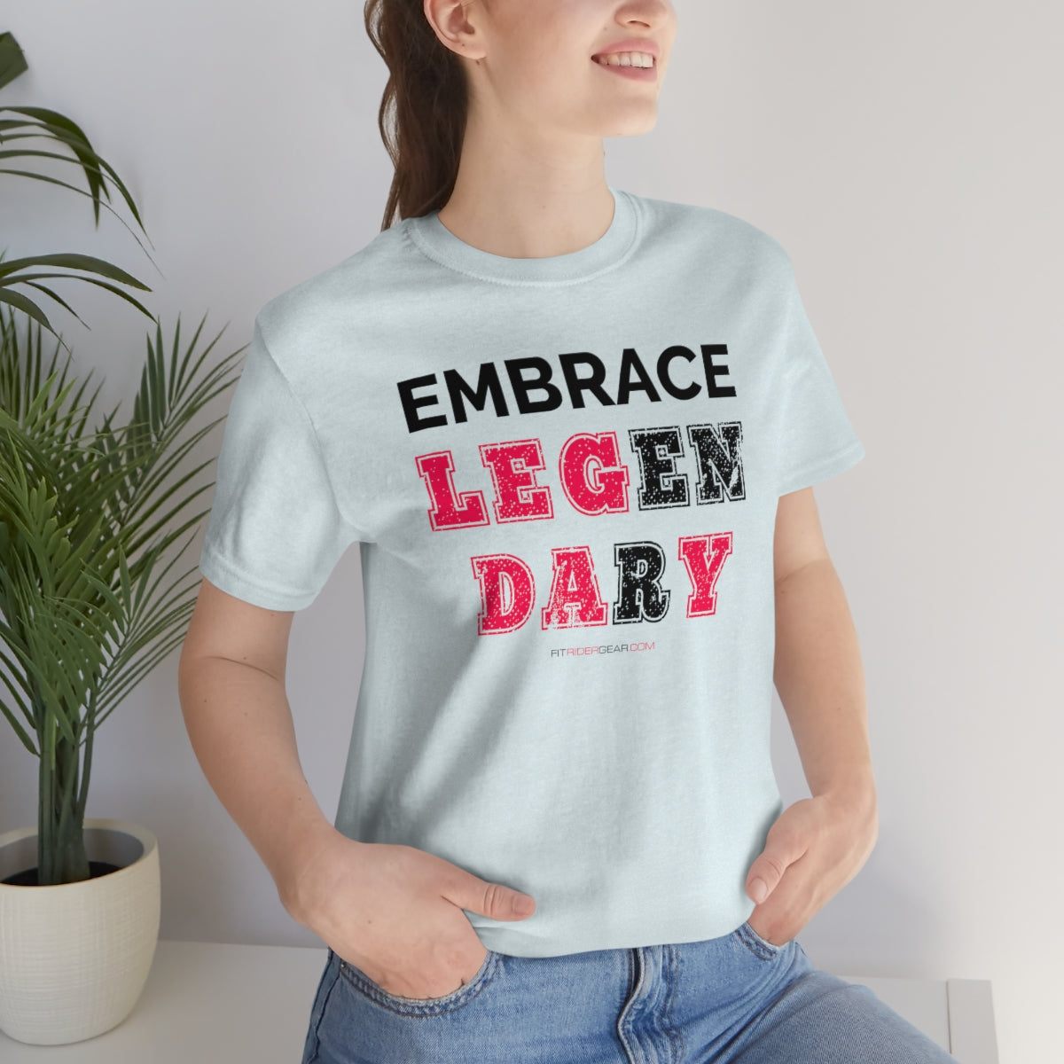 Embrace Legendary T-Shirt