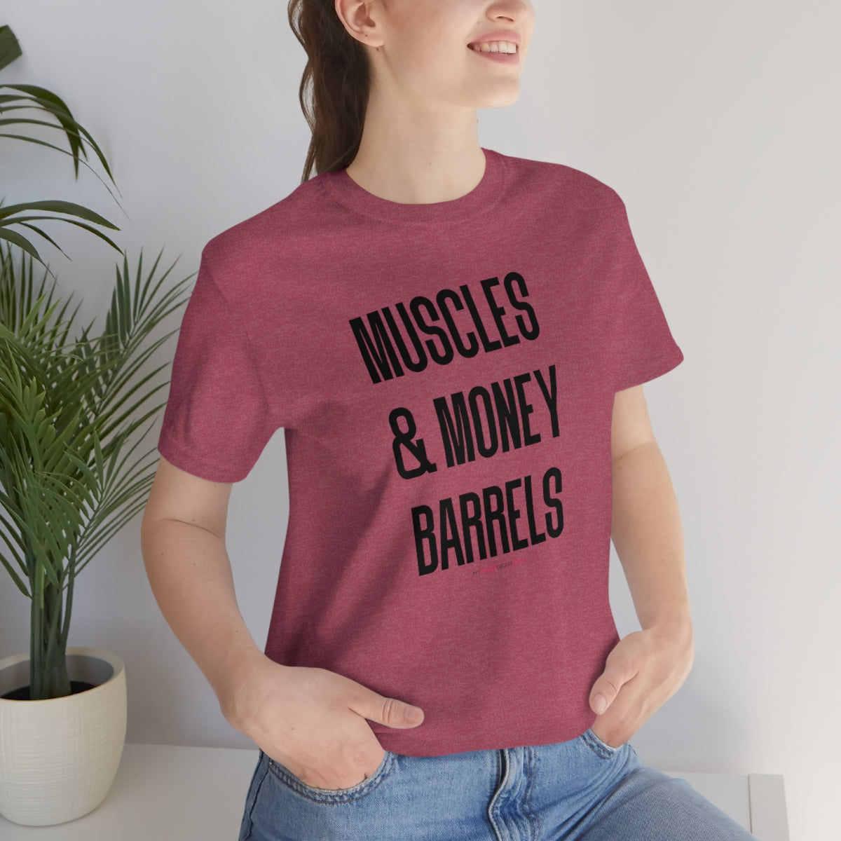 Muscles and Money Barrels T-Shirt