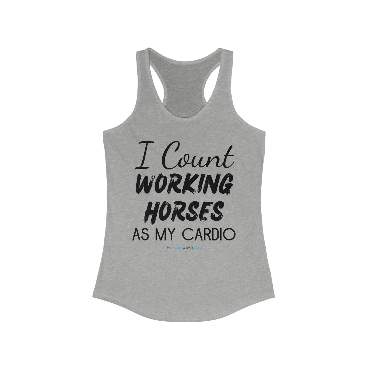 I Count Working Horses As My Cardio Tank