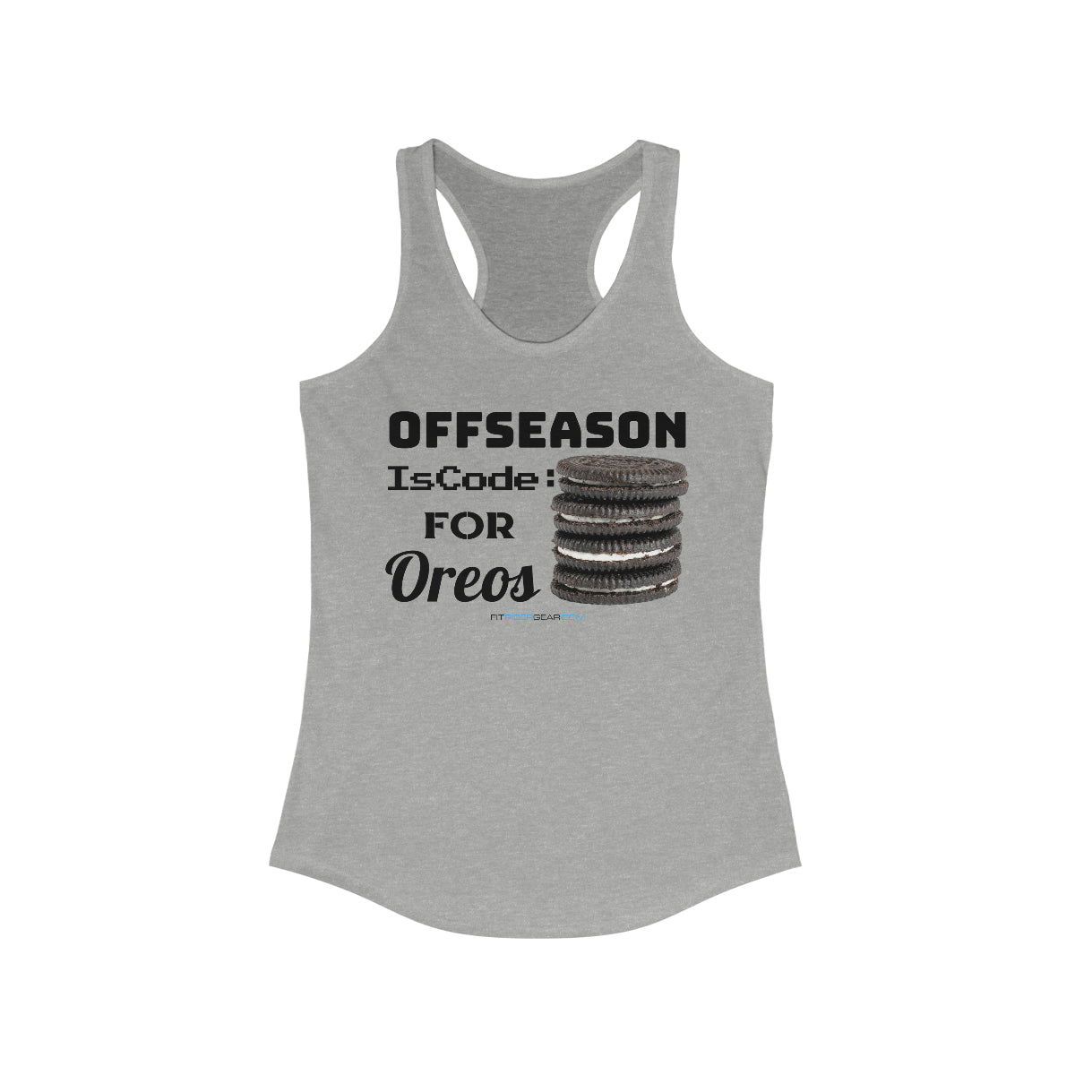 Offseason Is Code For Oreos Tank Top