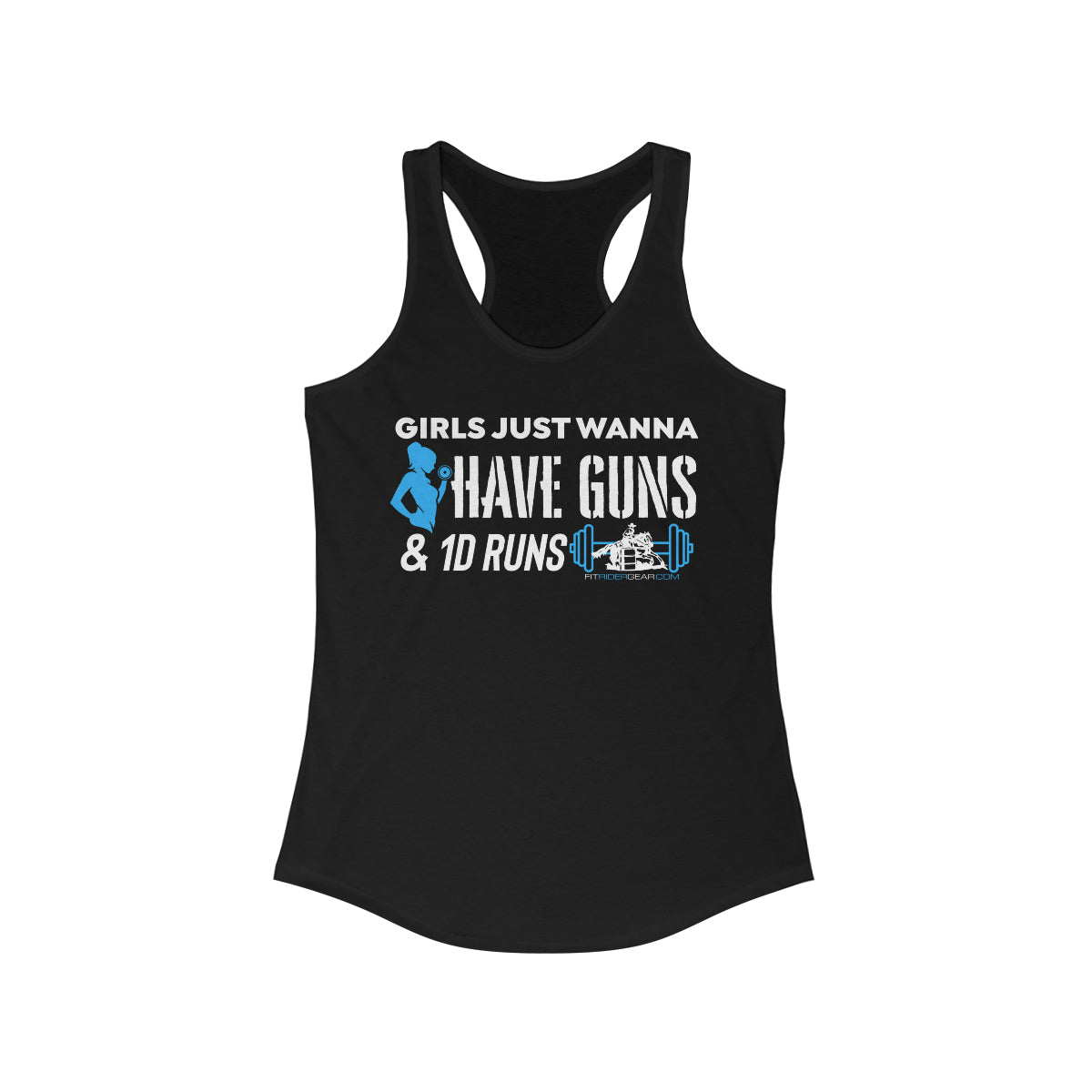 Girls Just Wanna Have Guns & 1d Runs Tank