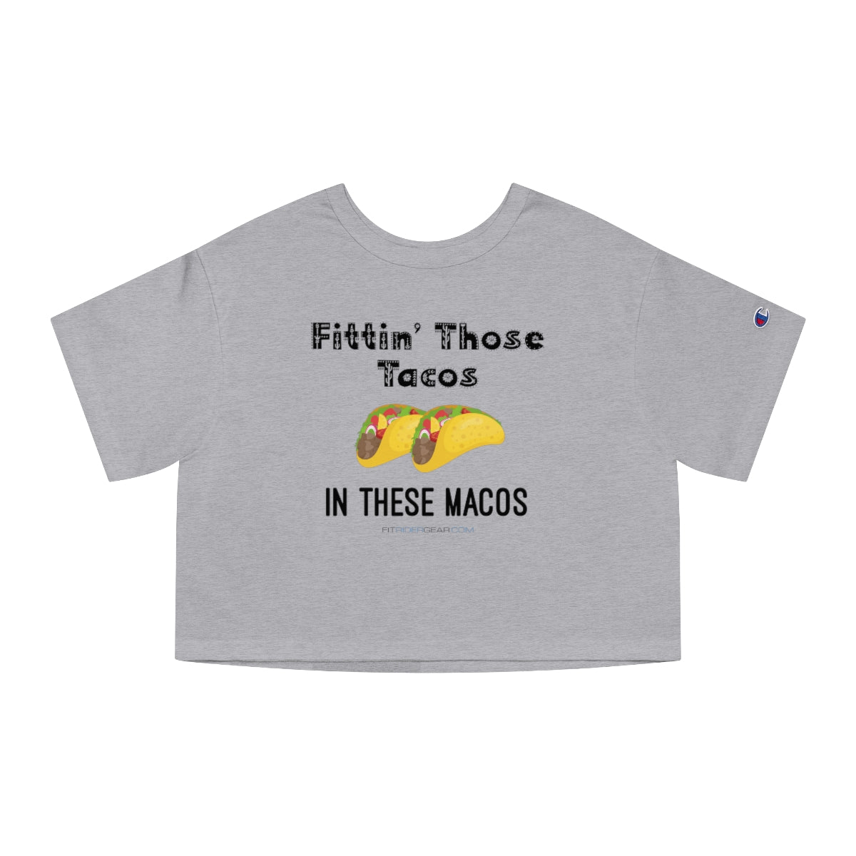 Fittin' Those Tacos In These Macros Cropped T-Shirt