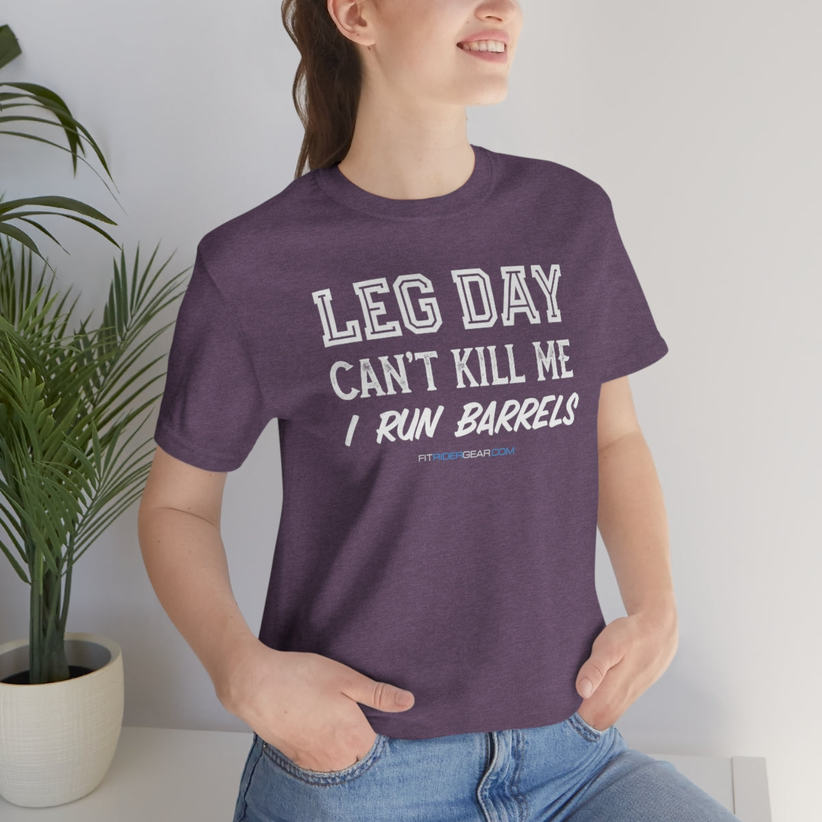 Leg Day Can't Kill Me I Run Barrels T-Shirt