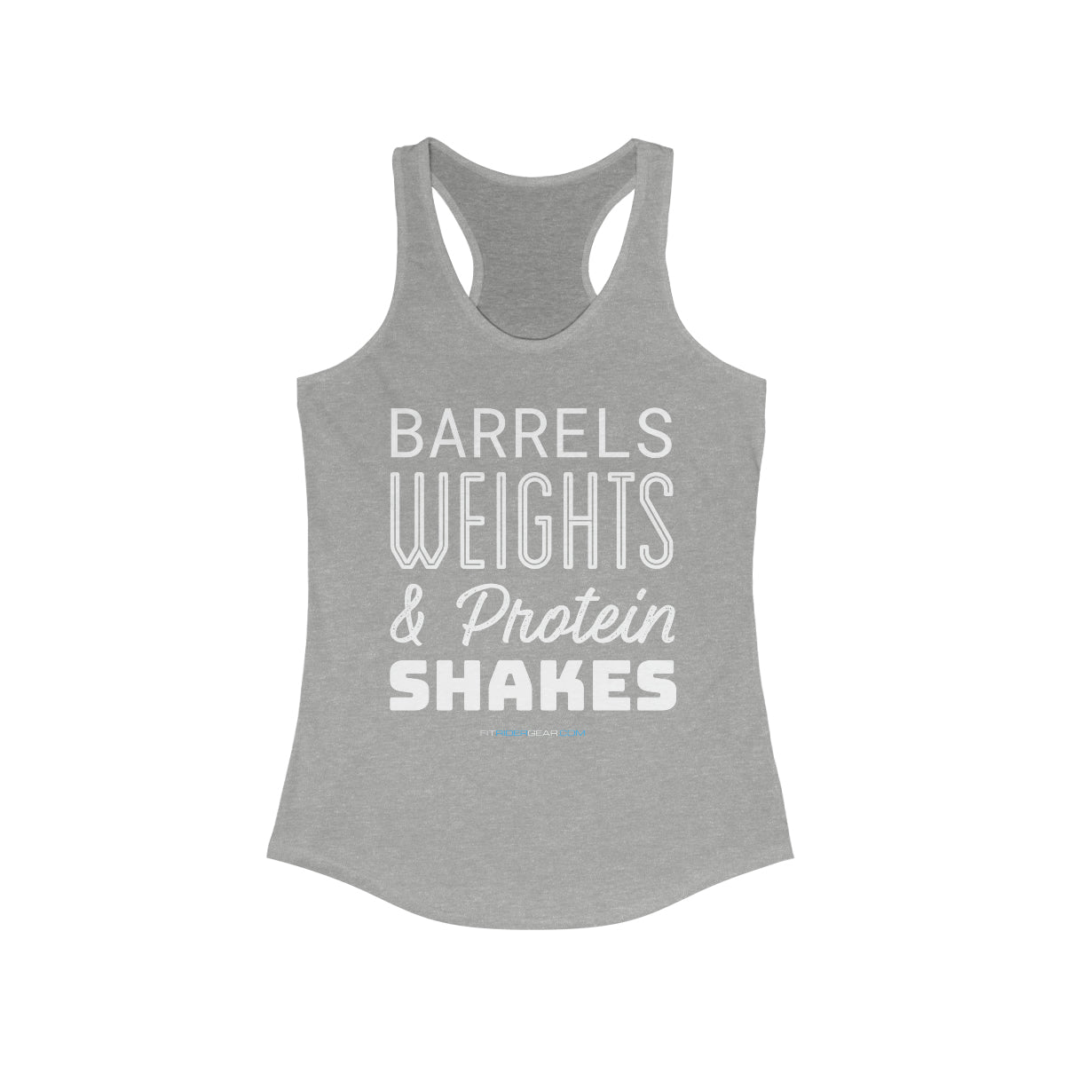 Barrels Weights & Protein Shakes Tank