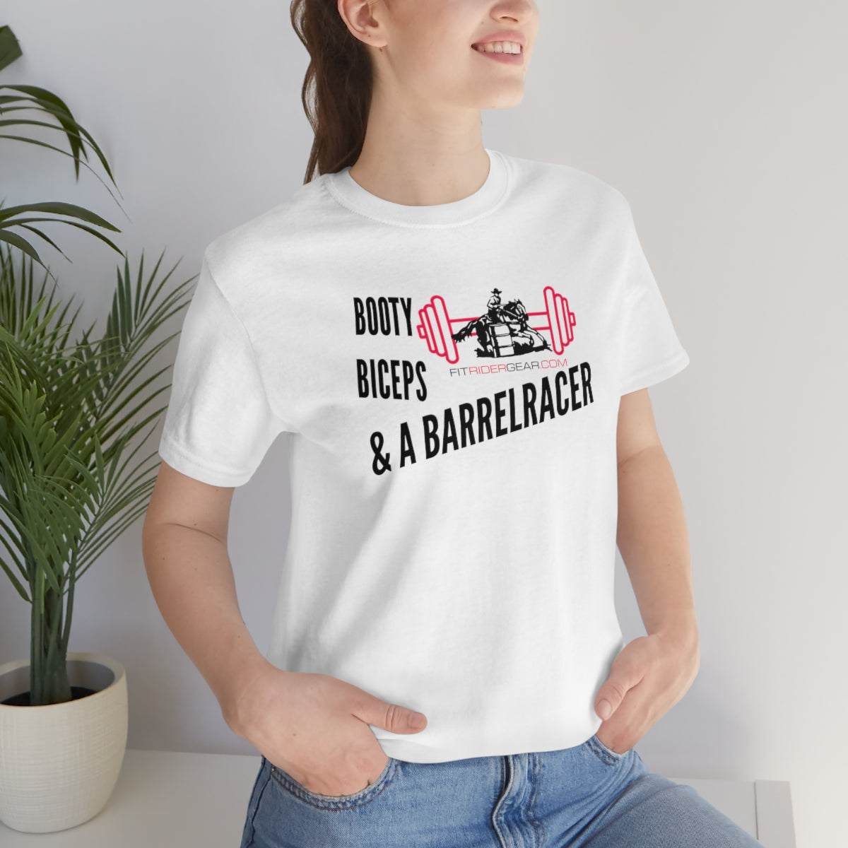 Booty Biceps and A Barrelracer T-Shirt