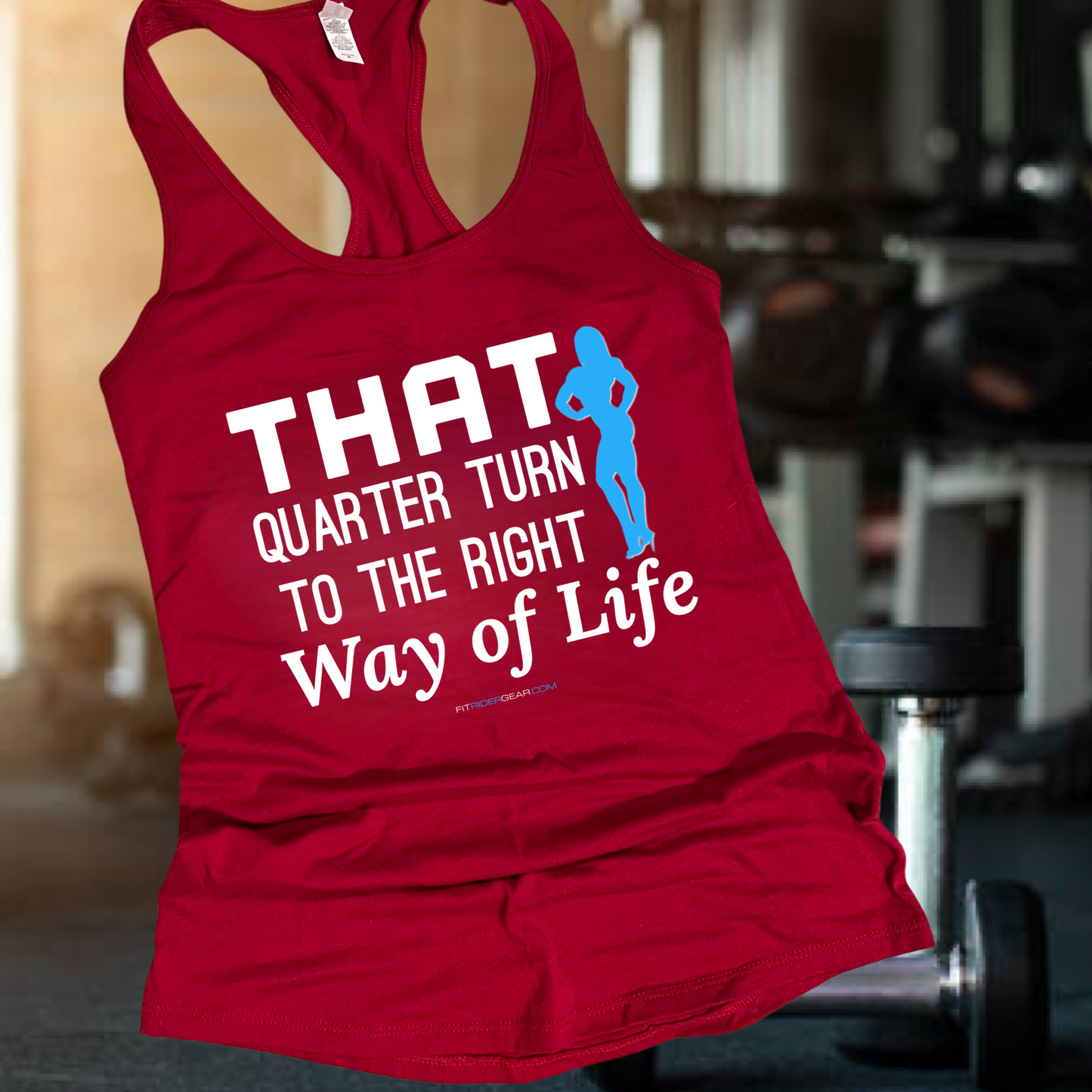 That Quarter Turn To The Right Way of Life Tank Top