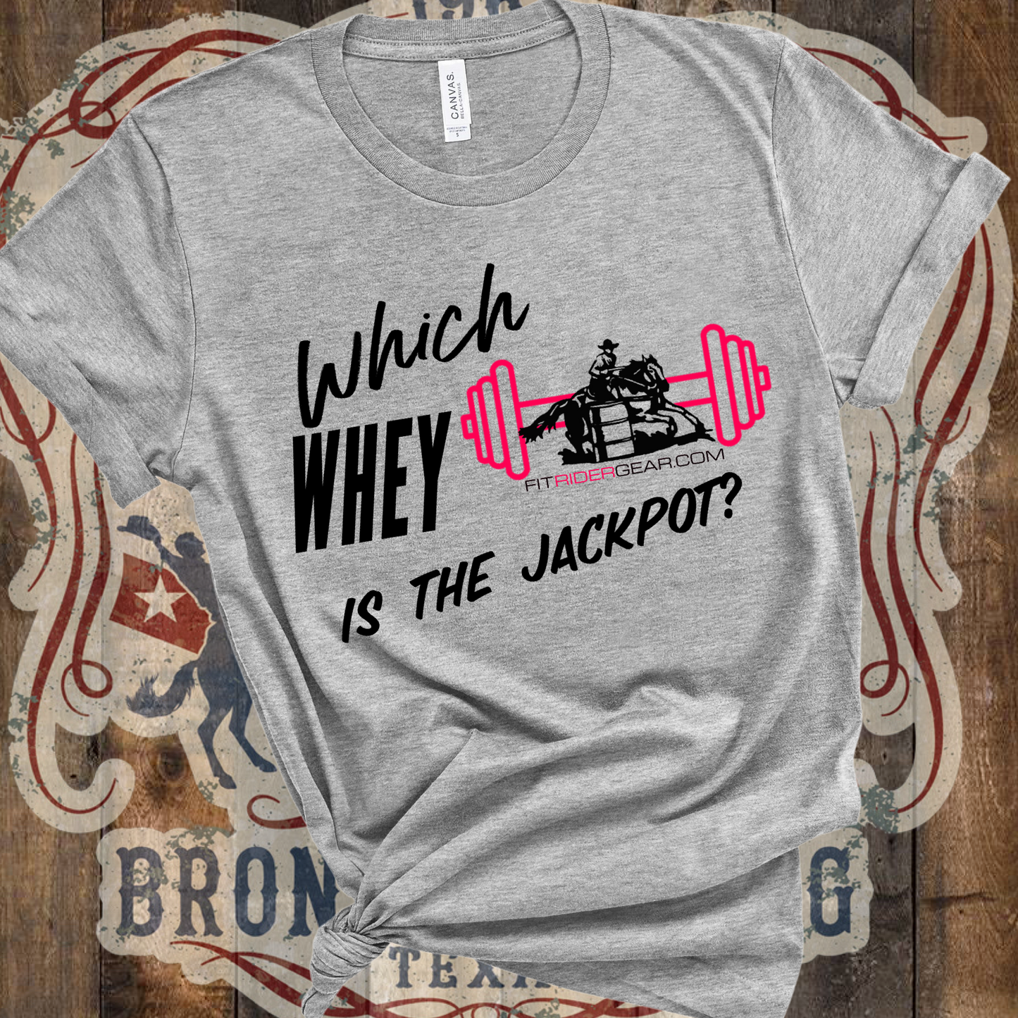 Which Whey Is The Jackpot T-Shirt