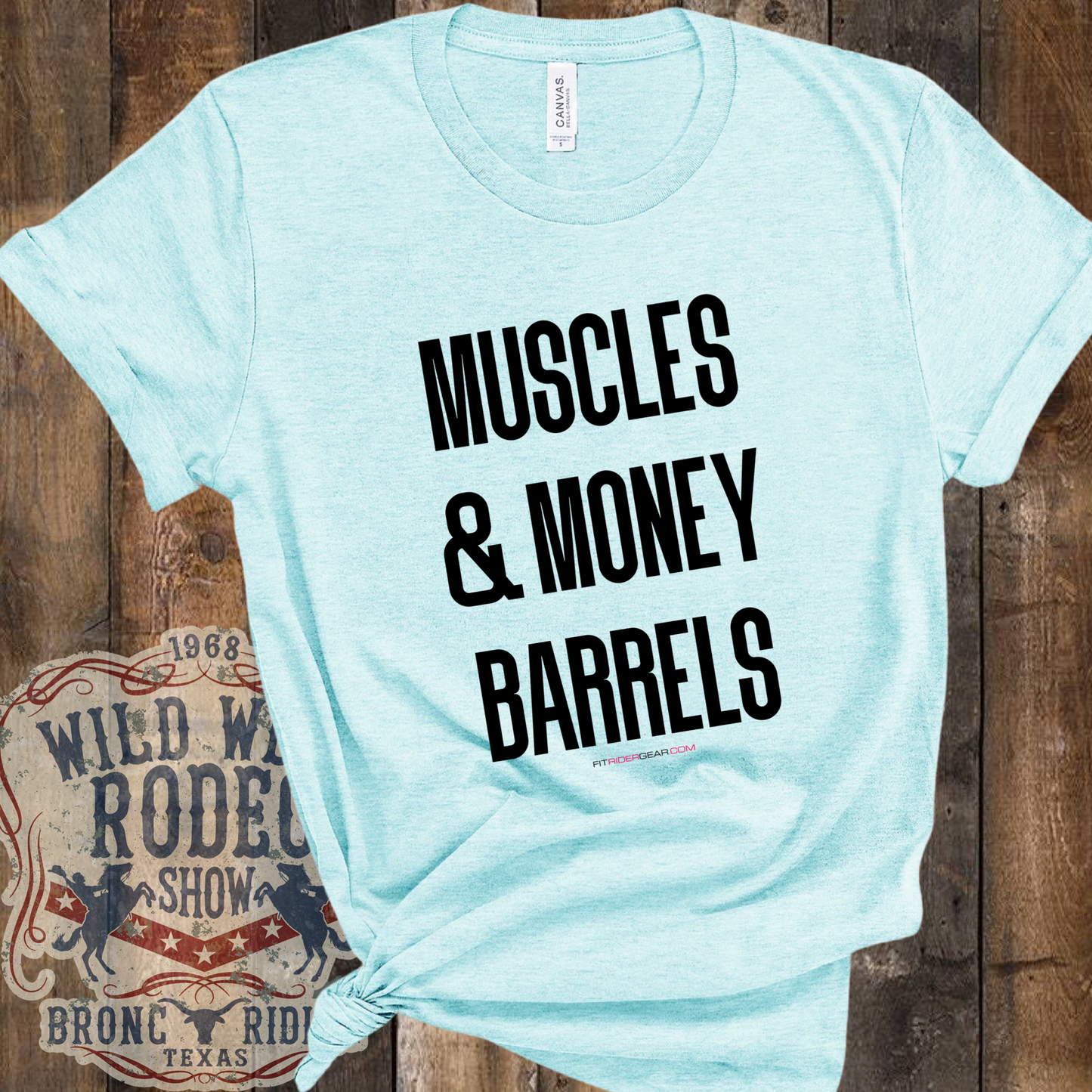 Muscles and Money Barrels T-Shirt